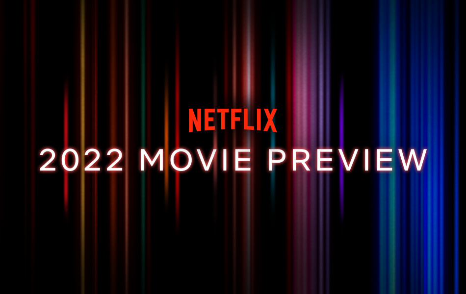 Netflix, Netflix will im Jahr 2022 jede Woche einen Film veröffentlichen