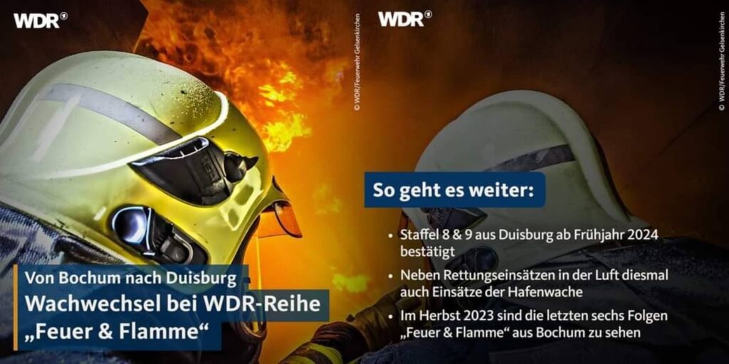 Feuer & Flamme im WDR, ab 2024 nicht mehr aus Bochum, dafür aus Duisburg, inklusive Hafenwache und Rettungseinsätze in der Luft.